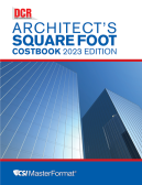 Architect's Square Foot Costbook, 2023 Edition